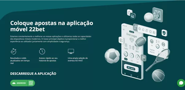 Descarregue a aplicação 22Bet e entre no jogo agora